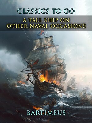 cover image of A Tall Ship on Other Naval Occasions